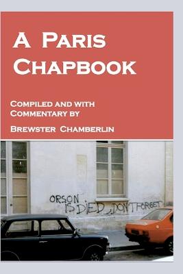 A Paris Chapbook - Chamberlin, Brewster
