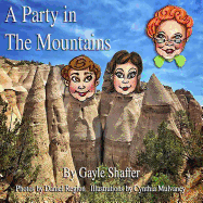A Party in the Mountains: The Story of Kasha and Katuwe