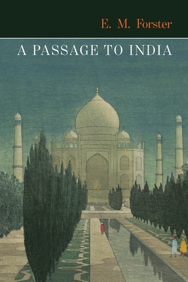 A Passage to India - Forster, E M