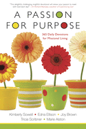 A Passion for Purpose: 365 Daily Devotions for Missional Living