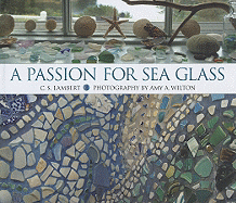A Passion for Sea Glass