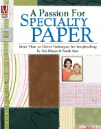 A Passion for Specialty Paper