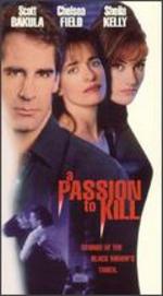 A Passion to Kill - Rick King