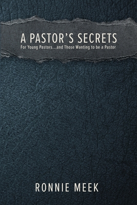 A Pastor's Secrets - Meek, Ronnie