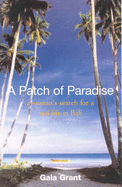 A Patch of Paradise - Grant, Gaia