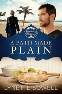 A Path Made Plain: Seasons in Pinecraft - Book 2