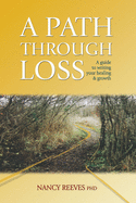 A Path Through Loss: Re-Imagining Children and Youth Ministry