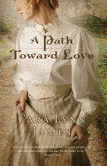 A Path Toward Love