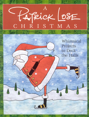 A Patrick Lose Christmas - Print-On-Demand Edition - Lose, Patrick