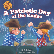 A Patriotic Day at the Rodeo