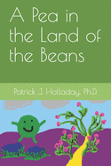 A Pea in the Land of the Beans