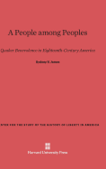 A People Among Peoples: Quaker Benevolence in Eighteenth-Century America