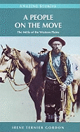 A People on the Move: The Mtis of the Western Plains