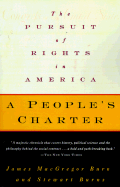 A People's Charter: The Pursuit of Rights in America - Burns, James MacGregor, and Burns, Stewart