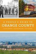 A People's Guide to Orange County: Volume 4
