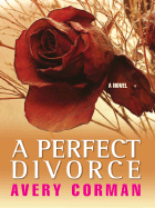 A Perfect Divorce