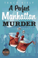 A Perfect Manhattan Murder