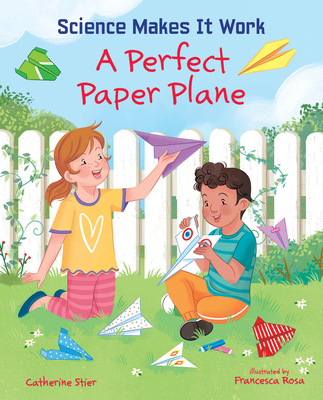 A Perfect Paper Plane - Stier, Catherine