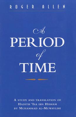 A Period of Time: Volume 27 - Allen, Roger, Professor