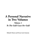 A Personal Narrative in Two Volumes: V1