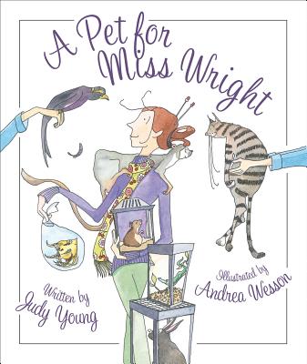 A Pet for Miss Wright - Young, Judy