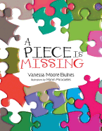 A Piece Is Missing