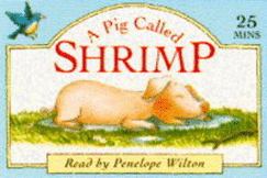 A Pig Called Shrimp - Taylor, Lisa