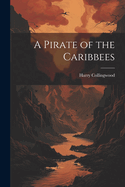 A Pirate of the Caribbees