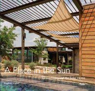 A Place in the Sun: Green Living and the Solar Home