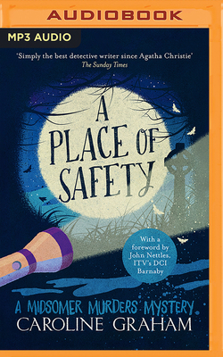 A Place of Safety - Graham, Caroline, and Nettles, John (Foreword by), and Hopkins, John (Read by)