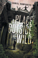 A Place Outside the Wild