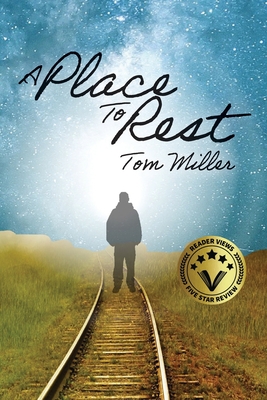 A Place to Rest - Miller, Tom