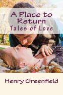 A Place to Return: Tales of Love