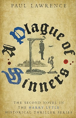 A Plague of Sinners - Lawrence, Paul