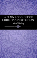 A Plain Account of Christian Perfection