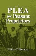 A Plea for Peasant Proprietors