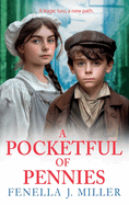 A Pocketful of Pennies: An emotional Victorian saga series from Fenella J Miller