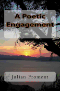 A Poetic Engagement