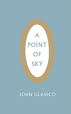 A Point of Sky - Glassco, John