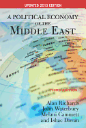 A Political Economy of the Middle East: Third Edition, UPDATED 2013 EDITION