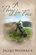 A Pony for Free