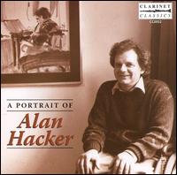 A Portrait of Alan Hacker - Alan Hacker (clarinet); Alan Hacker (clarinet); Alan Hacker (sax); Axel Breuch (viola); Duncan Druce (violin);...