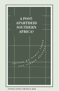 A Post-Apartheid Southern Africa?