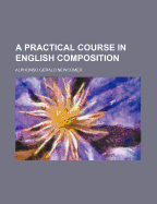 A Practical Course in English Composition