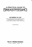 A Practical Guide to Breastfeeding