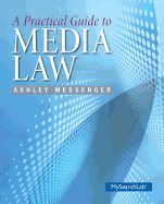 A Practical Guide to Media Law