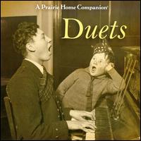 A Prairie Home Companion: Duets - Garrison Keillor and Guests