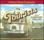 A Prairie Home Companion: Tourists - Garrison Keillor