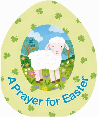 A Prayer for Easter - Emerson, Emily (Illustrator), and Zondervan