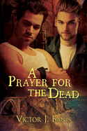 A Prayer for the Dead